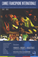 Année francophone internationale, 2012-2013